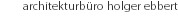 architekturbüro holger ebbert